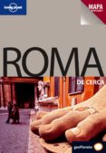roma de cerca (lonely planet) (mapa desplegable) 2009-cristian bonetto-9788408083269 roma de cerca (lonely planet) (mapa desplegable) 2009-cristian bonetto-9788408083269
