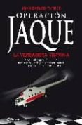 operacion jaque: la verdadera historia-juan carlos torres-9788408088769 operacion jaque: la verdadera historia-juan carlos torres-9788408088769