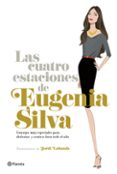 (pe) las cuatro estaciones de eugenia silva-eugenia silva-9788408120469 (pe) las cuatro estaciones de eugenia silva-eugenia silva-9788408120469