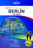 berlin de cerca 2015 (lonely planet) (4ª ed.)-andrea schulte-peevers-9788408138969 berlin de cerca 2015 (lonely planet) (4ª ed.)-andrea schulte-peevers-9788408138969