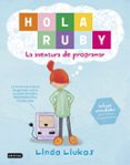 hola ruby: la aventura de programar-linda liukas-9788408169369 hola ruby: la aventura de programar-linda liukas-9788408169369