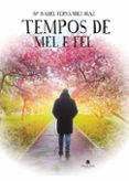 TEMPOS DE MEL E FEL  (edición en catalán)