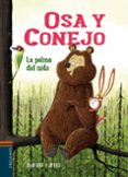 osa y conejo 2 :la pelma del nido-julian gough-9788414006269 osa y conejo 2 :la pelma del nido-julian gough-9788414006269