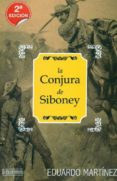 la conjura de siboney-eduardo martinez viqueira-9788415074069 la conjura de siboney-eduardo martinez viqueira-9788415074069