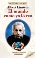 el mundo como yo lo veo (ebook)-albert einstein-2910016983083 el mundo como yo lo veo (ebook)-albert einstein-2910016983083