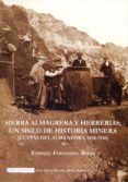 sierra almagrera y herrerias-enrique fernandez bolea-9788415387169 sierra almagrera y herrerias-enrique fernandez bolea-9788415387169