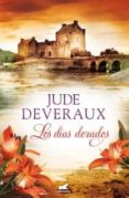los dias dorados-jude deveraux-9788415420569 los dias dorados-jude deveraux-9788415420569