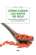como curan las bayas de goji-blanca herp-9788415541769 como curan las bayas de goji-blanca herp-9788415541769