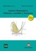analisis matematico numeros variables y funciones (2ª ed.)-miguel delgado garcia-miguel delgado pineda-9788415550969 analisis matematico numeros variables y funciones (2ª ed.)-miguel delgado garcia-miguel delgado pineda-9788415550969