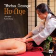tibetan masaje ku-nye (english version) book + dvd-cesar tejedor-tsultrim kaslang-9788415569169 tibetan masaje ku-nye (english version) book + dvd-cesar tejedor-tsultrim kaslang-9788415569169
