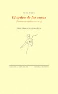 el orden de las cosas: poemas escogidos (2000-2013)-nuno judice-9788415576969 el orden de las cosas: poemas escogidos (2000-2013)-nuno judice-9788415576969