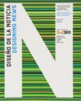 diseño de la noticia/ designing news-9788415667469 diseño de la noticia/ designing news-9788415667469