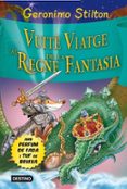vuitè viatge al regne de la fantasia-geronimo stilton-marc sanjaume-9788415790969 vuitè viatge al regne de la fantasia-geronimo stilton-marc sanjaume-9788415790969