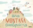 una montaña cualquiera-fran pintadera-9788416003969 una montaña cualquiera-fran pintadera-9788416003969