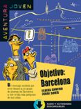 objetivo: barcelona (español lengua extranjera . ele) (+ mp3)-9788416057269 objetivo: barcelona (español lengua extranjera . ele) (+ mp3)-9788416057269