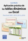 aplicación práctica de las tablas dinámicas con excel-luis muñiz gonzalez-9788416115969 aplicación práctica de las tablas dinámicas con excel-luis muñiz gonzalez-9788416115969