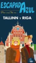tallinn y riga escapada azul 2015-angel ingelmo sanchez-9788416408269 tallinn y riga escapada azul 2015-angel ingelmo sanchez-9788416408269