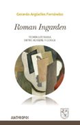 román ingarden-gerardo arguelles fernandez-9788416421169 román ingarden-gerardo arguelles fernandez-9788416421169