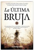 la ultima bruja-mayte navales-9788416622269 la ultima bruja-mayte navales-9788416622269