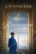 la emperatriz romanov (ebook)-c. w. gortner-9788416691876 la emperatriz romanov (ebook)-c. w. gortner-9788416691876