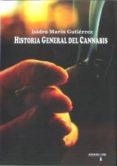 historia general del cannabis-isidro marin gutierres-9788416762569 historia general del cannabis-isidro marin gutierres-9788416762569