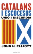 catalans i escocesos (ebook)-john h. elliott-9788416930869 catalans i escocesos (ebook)-john h. elliott-9788416930869