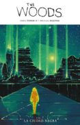 the woods 7: la ciudad negra-james tynion iv-9788417036669 the woods 7: la ciudad negra-james tynion iv-9788417036669