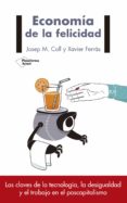 economia de la felicidad-josep maria coll-xavier ferras-9788417114169 economia de la felicidad-josep maria coll-xavier ferras-9788417114169