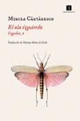 el ala izquierda (cegador, 1)-mircea cartarescu-9788417115869 el ala izquierda (cegador, 1)-mircea cartarescu-9788417115869