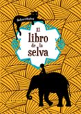 el libro de la selva-rudyard kipling-9788417127169 el libro de la selva-rudyard kipling-9788417127169