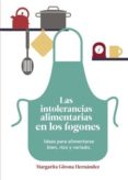 las intolerancias alimentarias en los fogones (ebook)-9788417415969 las intolerancias alimentarias en los fogones (ebook)-9788417415969
