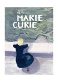 marie curie-alice milani-9788417651169 marie curie-alice milani-9788417651169