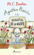 Descargas de libros electrónicos de epub nook AGATHA RAISIN Y EL MANANTIAL DE LA MUERTE (AGATHA RAISIN 7)
				EBOOK