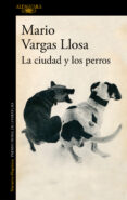 la ciudad y los perros (ebook)-mario vargas llosa-9788420420769 la ciudad y los perros (ebook)-mario vargas llosa-9788420420769