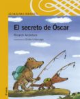 el secreto de oscar-ricardo alcantara-9788420458069 el secreto de oscar-ricardo alcantara-9788420458069
