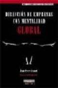 direccion de empresas con mentalidad global-jean-pierre jeannet-9788420531069 direccion de empresas con mentalidad global-jean-pierre jeannet-9788420531069