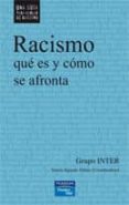 racismo, ¿que es y como se afronta?-9788420553269 racismo, ¿que es y como se afronta?-9788420553269