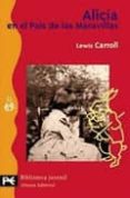 alicia en el pais de las maravillas-lewis carroll-9788420636269 alicia en el pais de las maravillas-lewis carroll-9788420636269