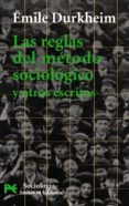 las reglas del metodo sociologico y otros escritos-emile durkheim-9788420637969 las reglas del metodo sociologico y otros escritos-emile durkheim-9788420637969