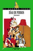 dias de perros-violeta monreal diaz-9788420782669 dias de perros-violeta monreal diaz-9788420782669