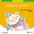 chiquicuentos 14 : el gigante ruperto-ricardo alcantara-9788421697269 chiquicuentos 14 : el gigante ruperto-ricardo alcantara-9788421697269