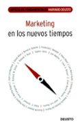 marketing en los nuevos tiempos (articulos fundamentales harvard- deusto)-9788423425969 marketing en los nuevos tiempos (articulos fundamentales harvard- deusto)-9788423425969