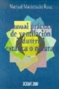 manual practico de ventilacion industrial estatica o natural-manuel maldonado ruiz-9788423708369 manual practico de ventilacion industrial estatica o natural-manuel maldonado ruiz-9788423708369