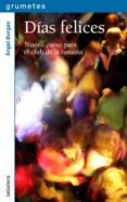 dias felices: nuevo curso par ael club de la canasta-angel burgas-9788424655969 dias felices: nuevo curso par ael club de la canasta-angel burgas-9788424655969