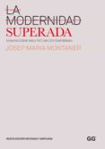 la modernidad superada (ebook)-josep maria montaner-9788425225369 la modernidad superada (ebook)-josep maria montaner-9788425225369
