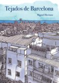 tejados de barcelona-miguel herranz ocaña-9788425228469 tejados de barcelona-miguel herranz ocaña-9788425228469