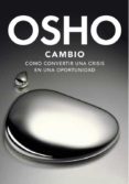 cambio: como convertir una crisis en una oportunidad-9788425344169 cambio: como convertir una crisis en una oportunidad-9788425344169
