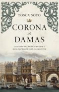 corona de damas (ebook)-tosca soto-9788425352669 corona de damas (ebook)-tosca soto-9788425352669
