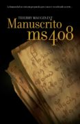 manuscrito ms 408 (ebook)-thierry maugenest-9788425353369 manuscrito ms 408 (ebook)-thierry maugenest-9788425353369