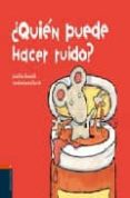 ¿quien puede hacer ruido? (albumes)-caroline jayne church-jonathan emmett-9788426359469 ¿quien puede hacer ruido? (albumes)-caroline jayne church-jonathan emmett-9788426359469